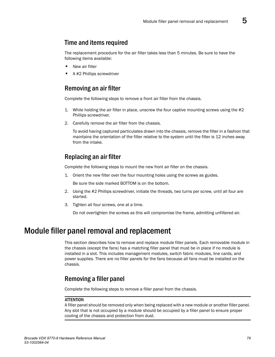 Time and items required, Removing an air filter, Replacing an air filter | Module filler panel removal and replacement, Removing a filler panel | Brocade VDX 8770-8 Hardware Reference Manual User Manual | Page 99 / 136