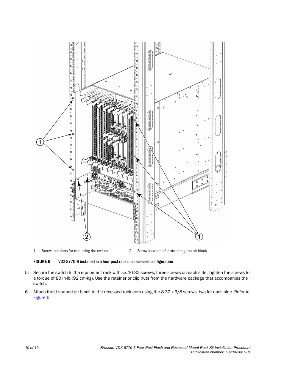 Brocade VDX 8770-8 Four-Post Flush and Recessed Mount Rack Kit Installation Procedure User Manual | Page 10 / 10