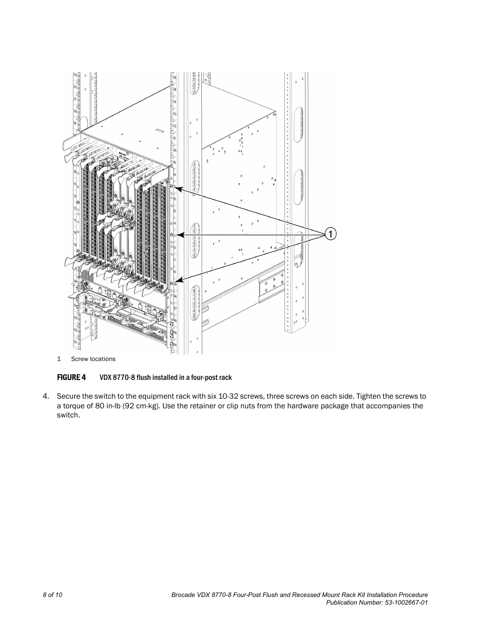 Figure 4 | Brocade VDX 8770-8 Four-Post Flush and Recessed Mount Rack Kit Installation Procedure User Manual | Page 8 / 10