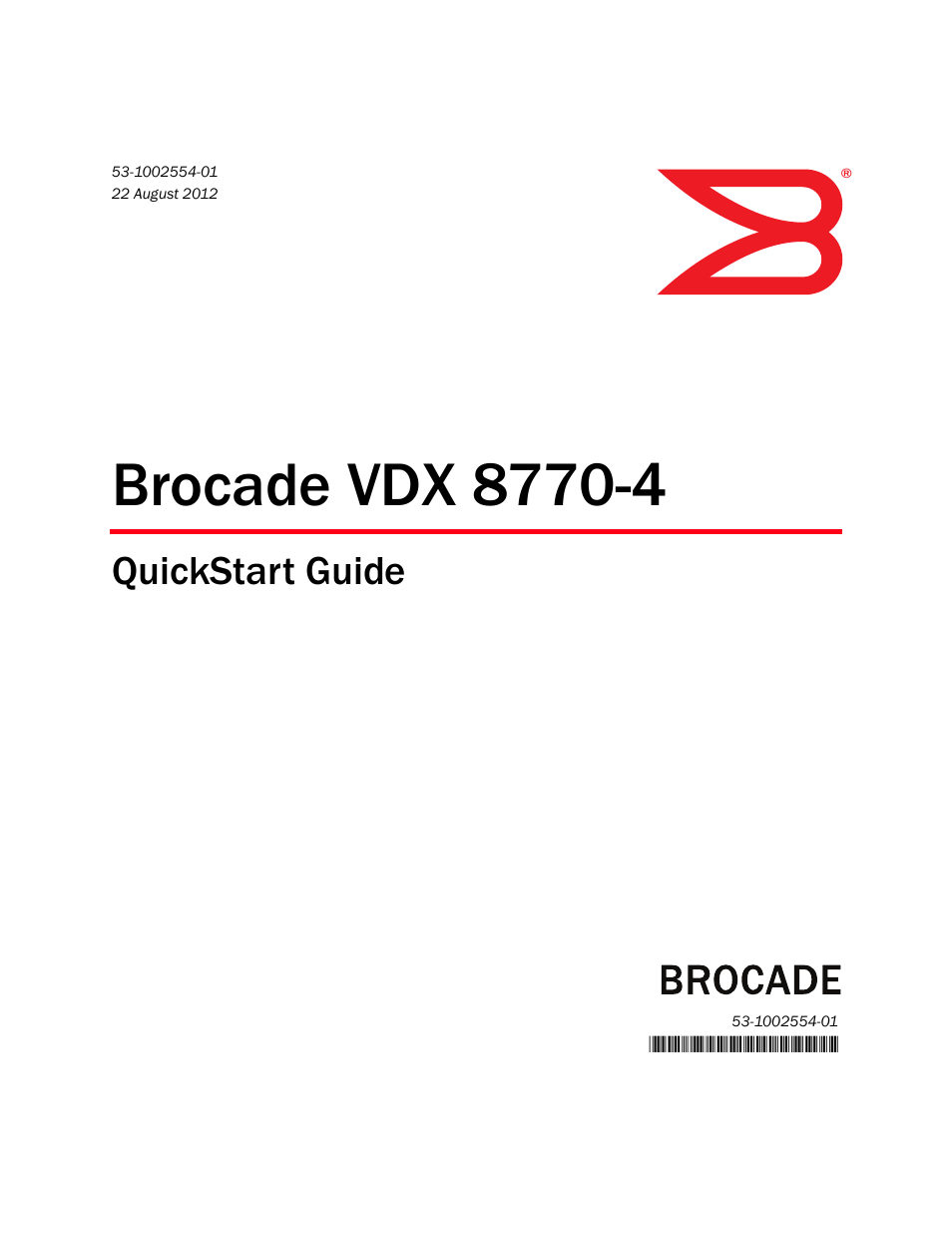 Brocade VDX 8770-4 QuickStart Guide User Manual | 32 pages