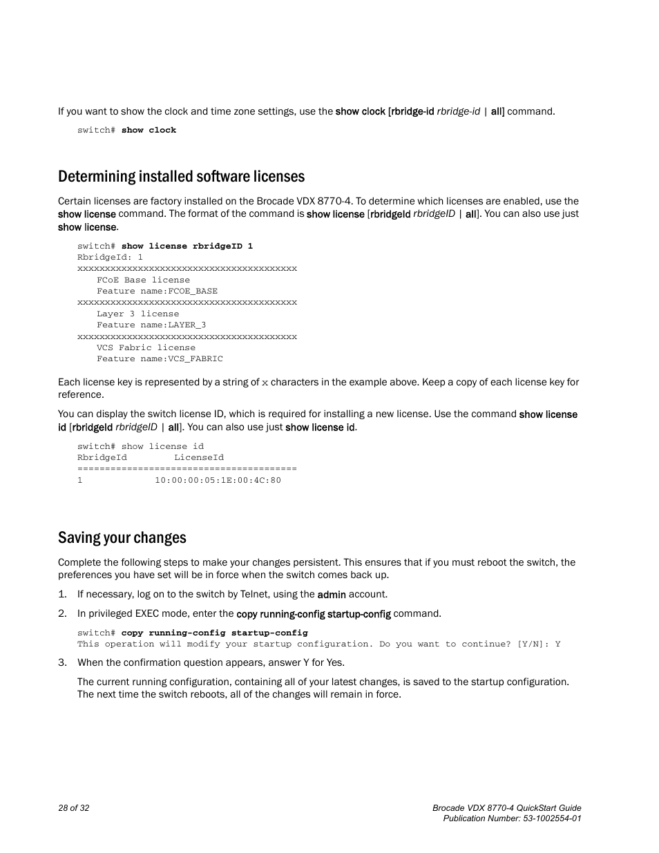 Determining installed software licenses, Saving your changes | Brocade VDX 8770-4 QuickStart Guide User Manual | Page 28 / 32