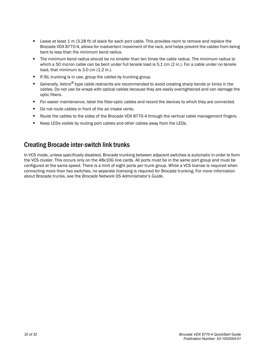 Creating brocade inter-switch link trunks | Brocade VDX 8770-4 QuickStart Guide User Manual | Page 32 / 32