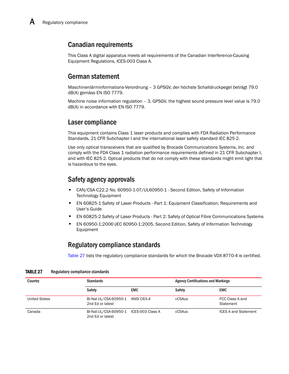 Canadian requirements, German statement, Laser compliance | Safety agency approvals, Regulatory compliance standards, Table 27 | Brocade VDX 8770-4 Hardware Reference Manual User Manual | Page 114 / 132