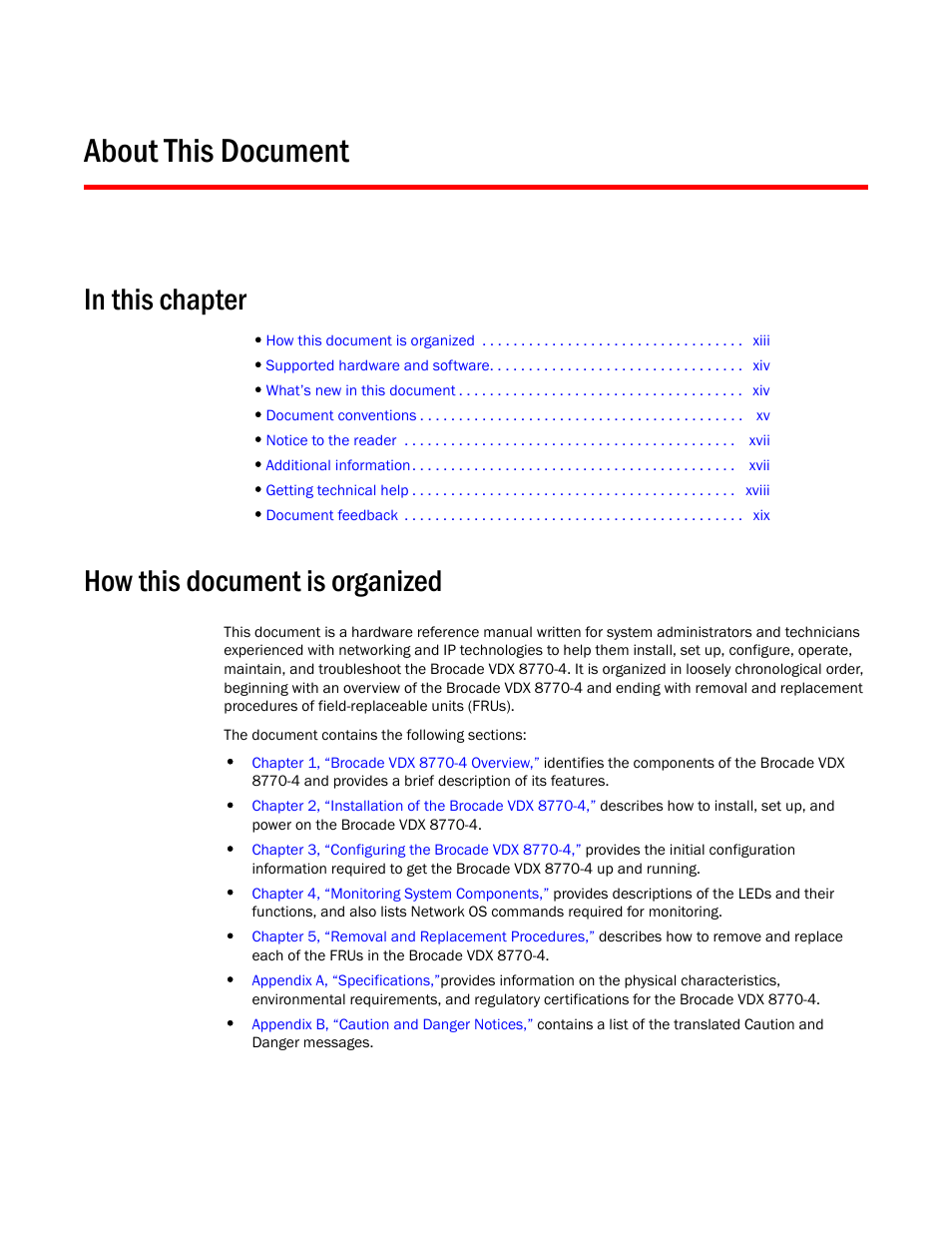 About this document, How this document is organized | Brocade VDX 8770-4 Hardware Reference Manual User Manual | Page 13 / 132
