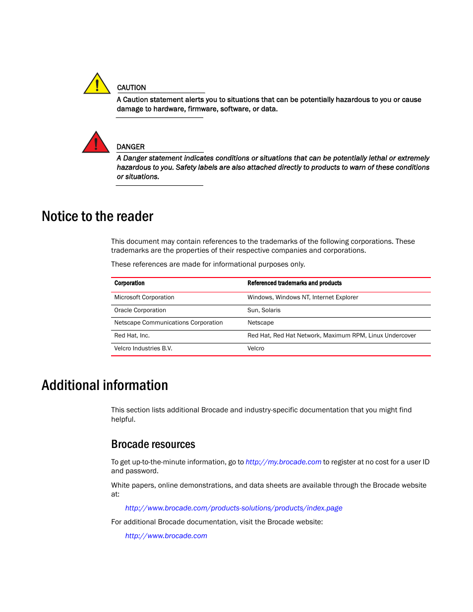 Notice to the reader, Additional information, Brocade resources | Brocade VDX 8770-4 Hardware Reference Manual User Manual | Page 17 / 132