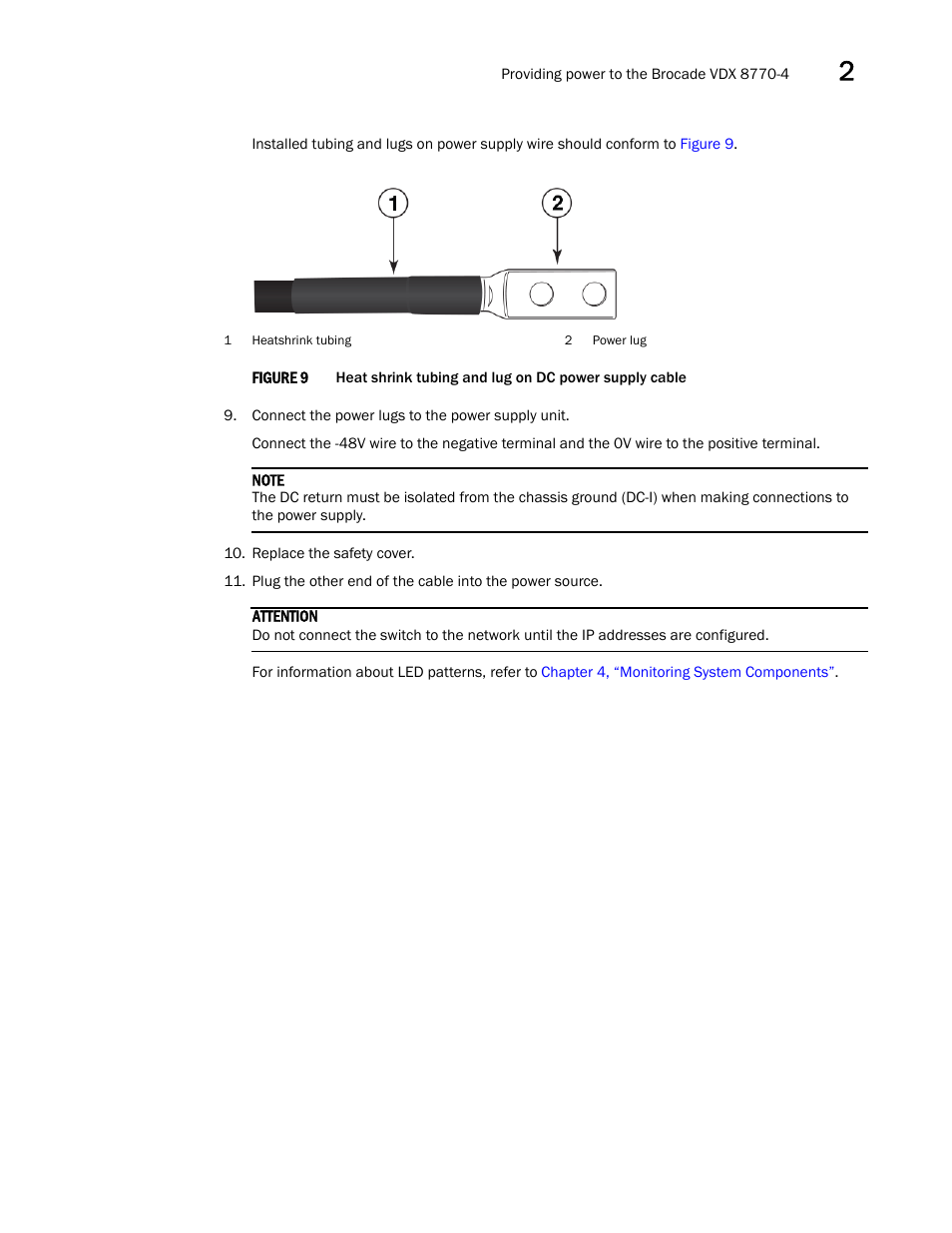 Figure 9, Heat shrink tubing and | Brocade VDX 8770-4 Hardware Reference Manual User Manual | Page 43 / 132