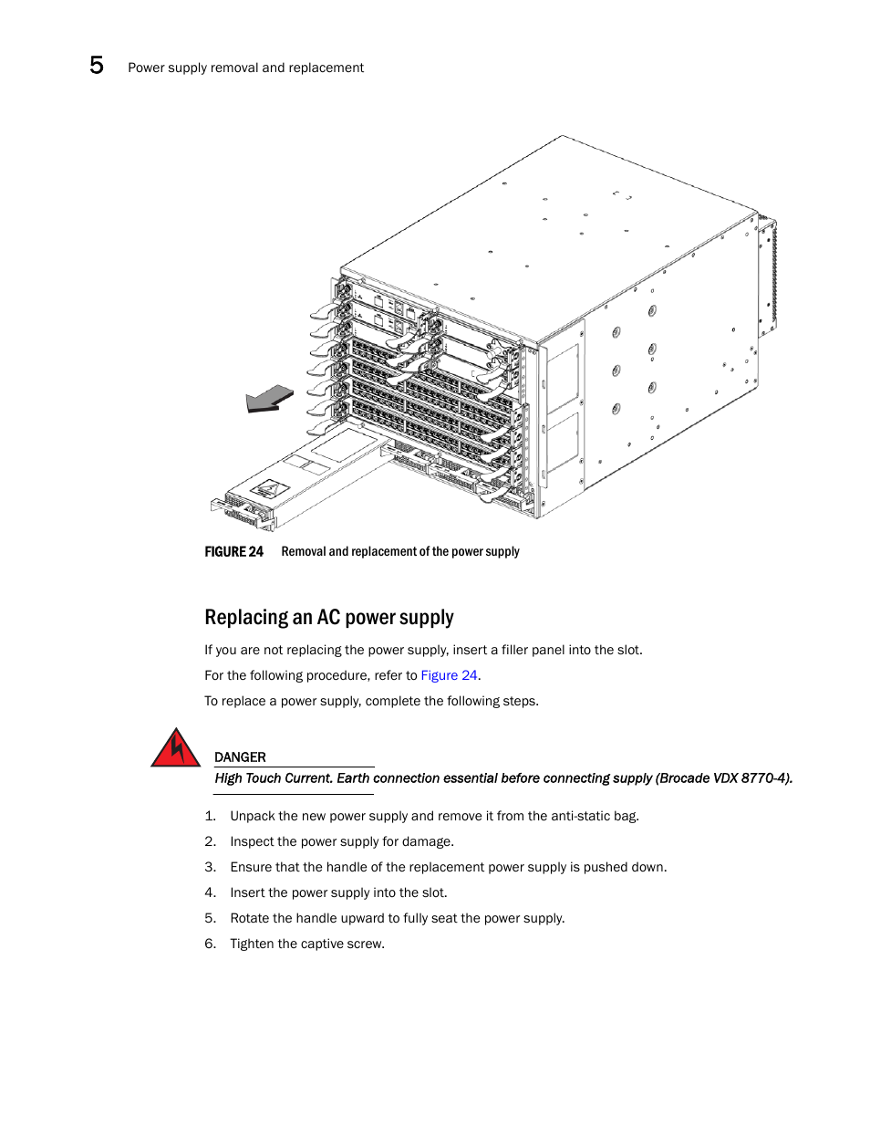 Replacing an ac power supply, Figure 24, Removal and replace | Brocade VDX 8770-4 Hardware Reference Manual User Manual | Page 88 / 132