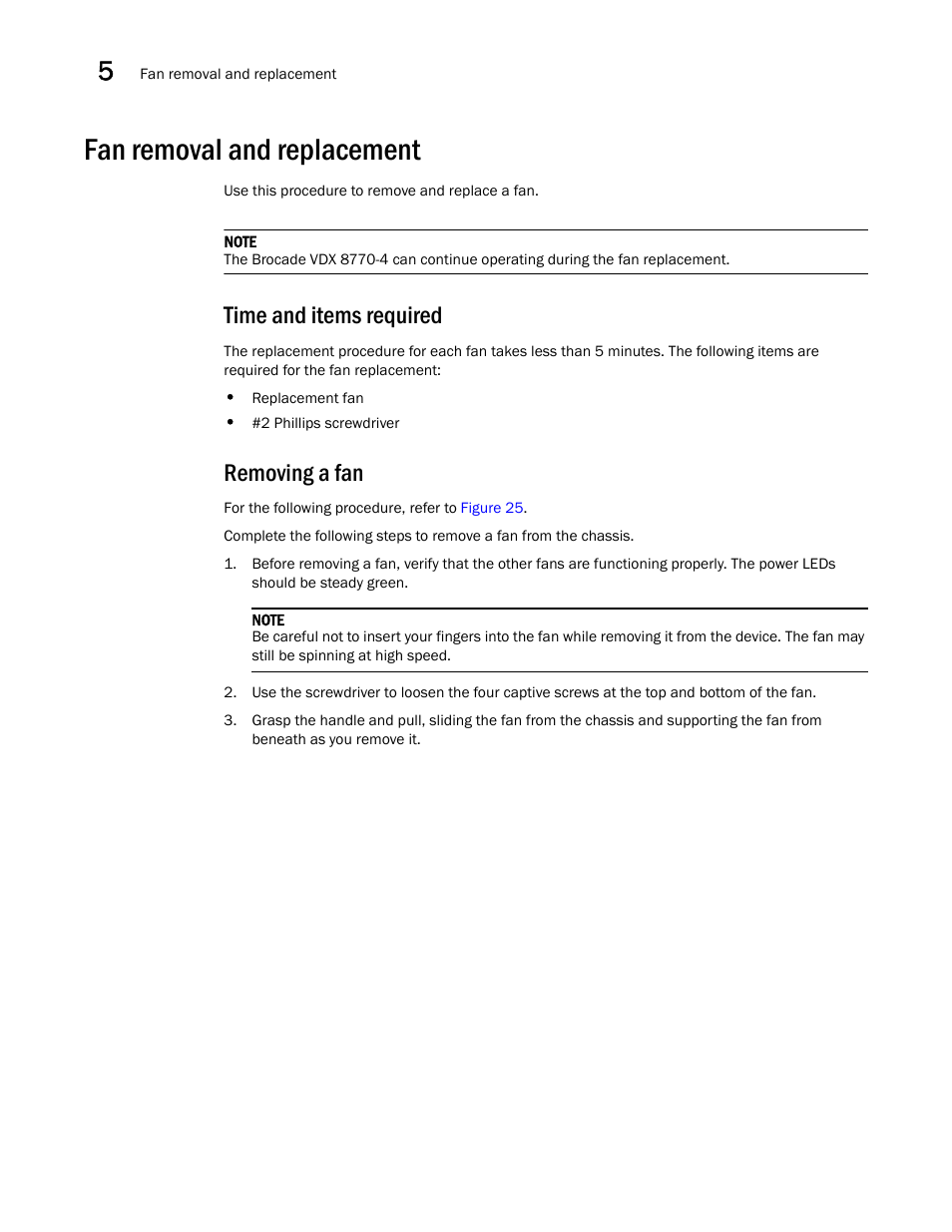 Fan removal and replacement, Time and items required, Removing a fan | Brocade VDX 8770-4 Hardware Reference Manual User Manual | Page 90 / 132