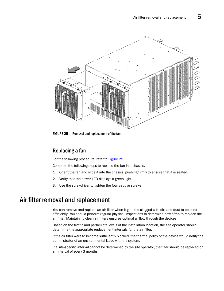 Replacing a fan, Air filter removal and replacement, Figure 25 | Removal and replace | Brocade VDX 8770-4 Hardware Reference Manual User Manual | Page 91 / 132