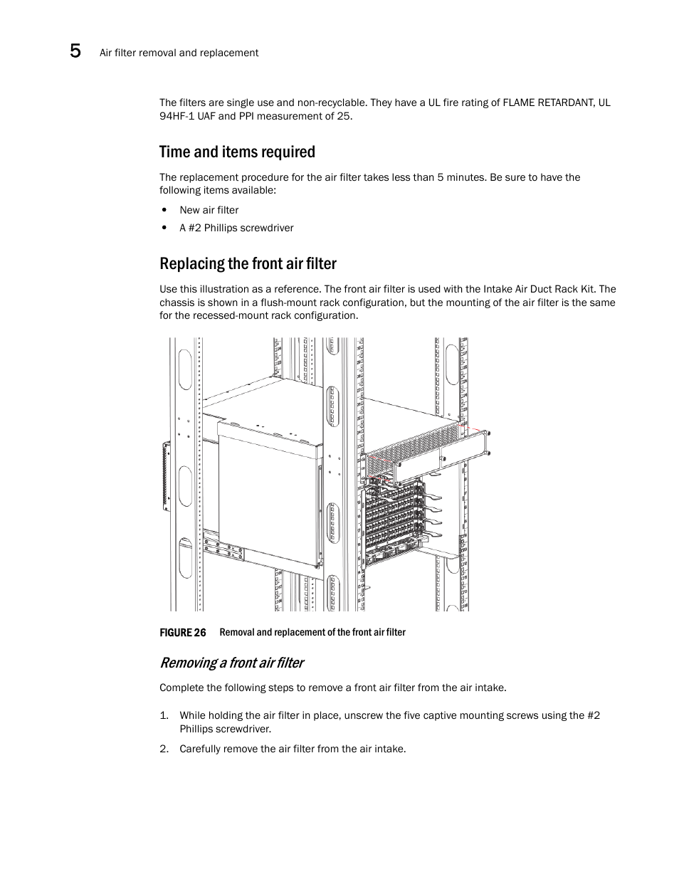 Time and items required, Replacing the front air filter, Figure 26 | Removal and replace, Removing a front air filter | Brocade VDX 8770-4 Hardware Reference Manual User Manual | Page 92 / 132