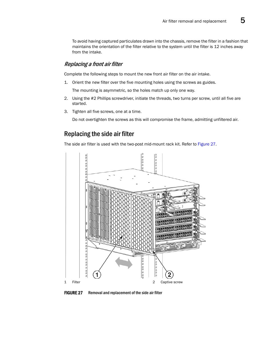 Replacing the side air filter, Figure 27, Removal and replace | Replacing a front air filter | Brocade VDX 8770-4 Hardware Reference Manual User Manual | Page 93 / 132