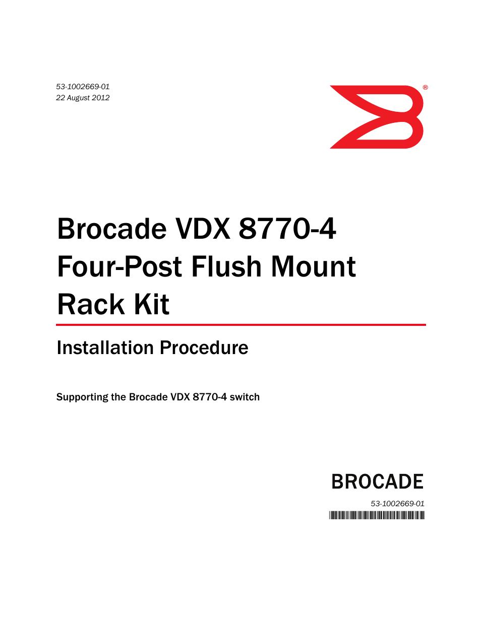 Brocade VDX 8770-4 Four-Post Flush Mount Rack Kit Installation Procedure User Manual | 8 pages