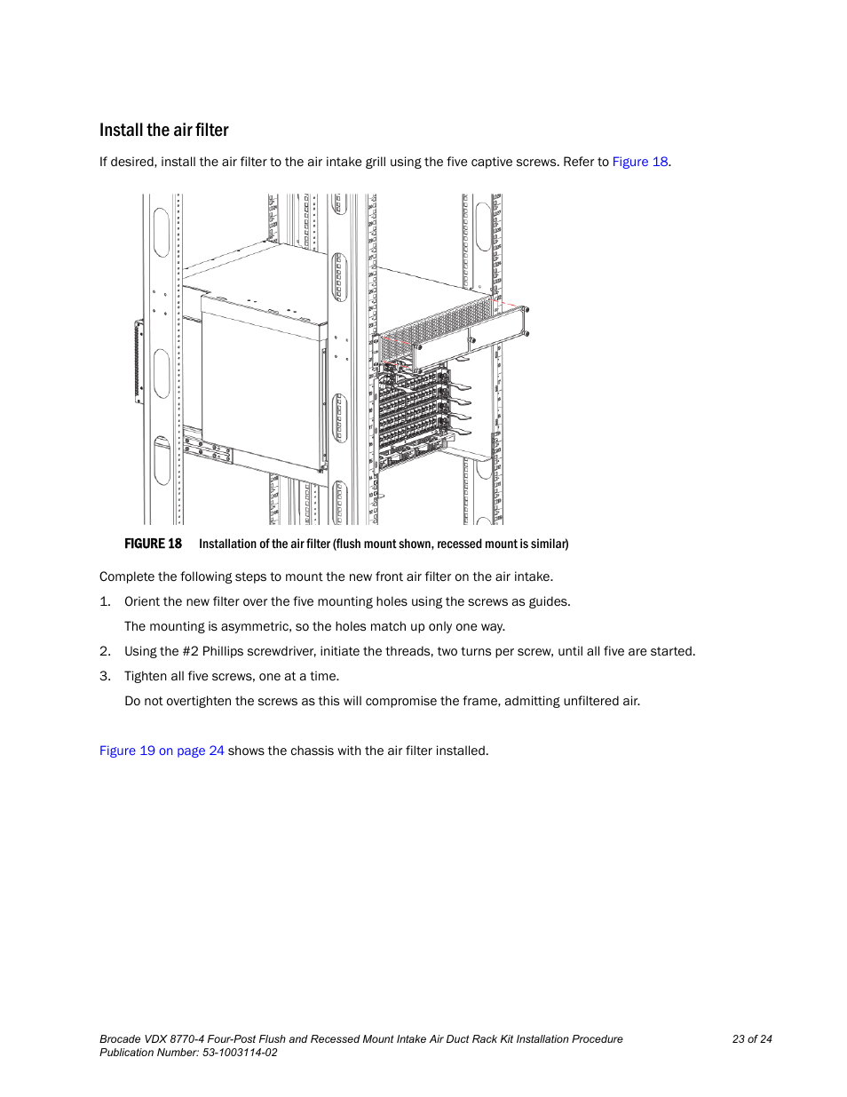 Install the air filter | Brocade VDX 8770-4 Four-Post Flush and Recessed Mount Intake Air Duct Rack Kit Installation Procedure User Manual | Page 23 / 24