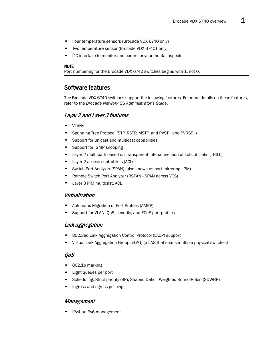 Software features, Layer 2 and layer 3 features, Virtualization | Link aggregation, Management | Brocade VDX 6740 Hardware Reference Manual (Supporting VDX 6740, VDX 6740T, and VDX 6740T-1G) User Manual | Page 15 / 78