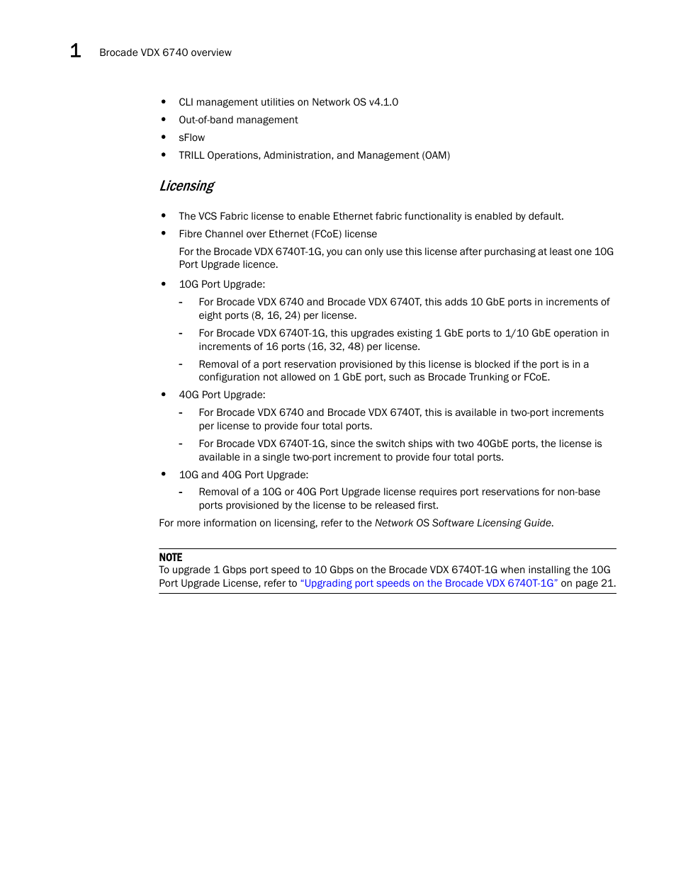 Licensing | Brocade VDX 6740 Hardware Reference Manual (Supporting VDX 6740, VDX 6740T, and VDX 6740T-1G) User Manual | Page 16 / 78