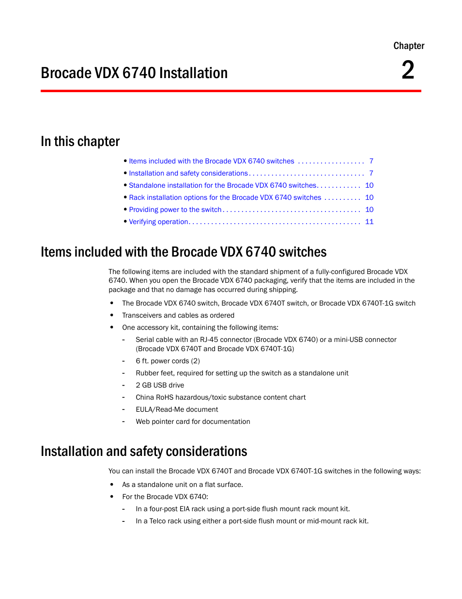 Brocade vdx 6740 installation, In this chapter, Items included with the brocade vdx 6740 switches | Installation and safety considerations, Chapter 2, Chapter 2, “brocade vdx 6740 installation | Brocade VDX 6740 Hardware Reference Manual (Supporting VDX 6740, VDX 6740T, and VDX 6740T-1G) User Manual | Page 19 / 78