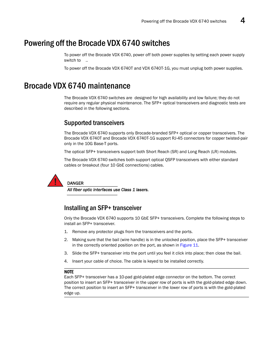 Powering off the brocade vdx 6740 switches, Brocade vdx 6740 maintenance, Supported transceivers | Installing an sfp+ transceiver | Brocade VDX 6740 Hardware Reference Manual (Supporting VDX 6740, VDX 6740T, and VDX 6740T-1G) User Manual | Page 43 / 78