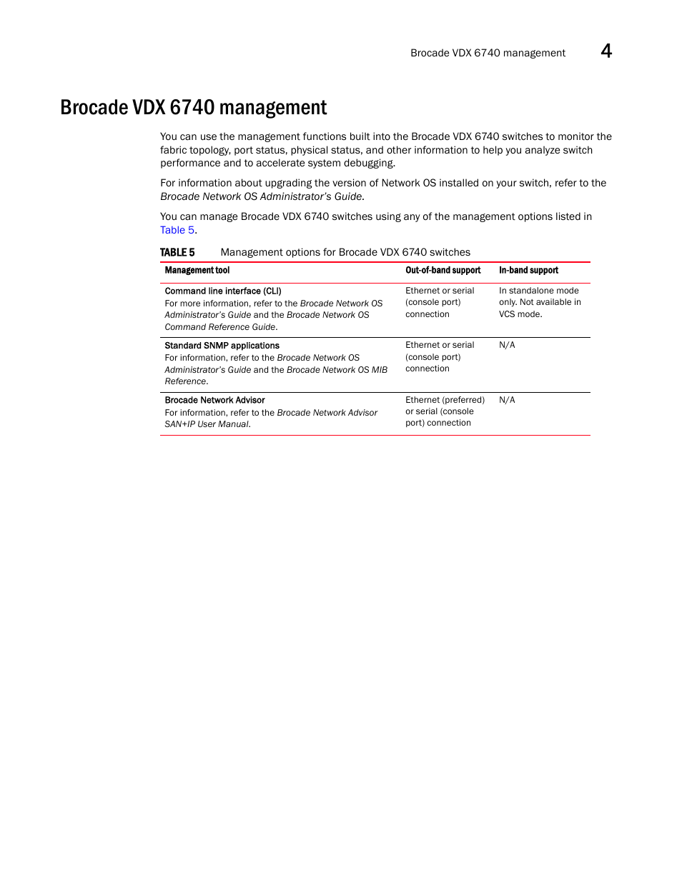 Brocade vdx 6740 management | Brocade VDX 6740 Hardware Reference Manual (Supporting VDX 6740, VDX 6740T, and VDX 6740T-1G) User Manual | Page 45 / 78