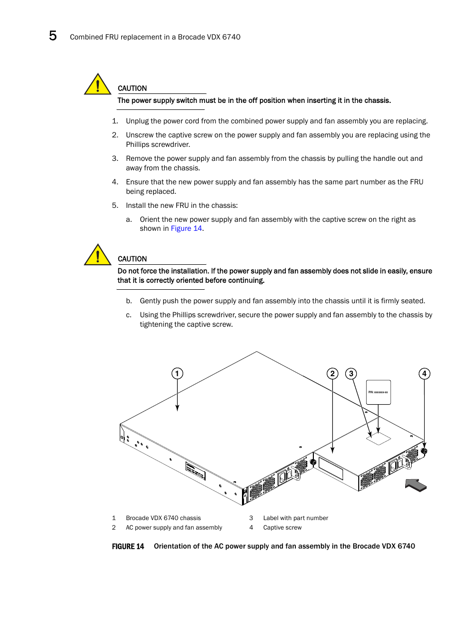 Brocade VDX 6740 Hardware Reference Manual (Supporting VDX 6740, VDX 6740T, and VDX 6740T-1G) User Manual | Page 50 / 78