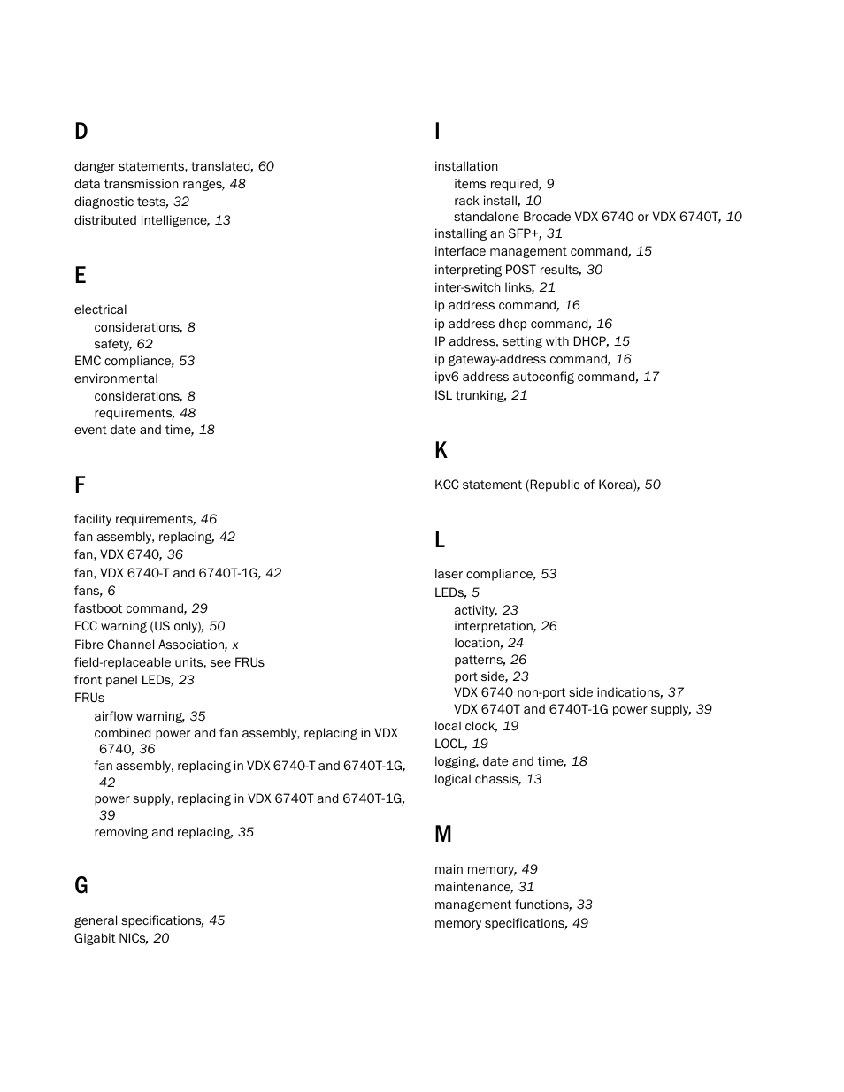 Brocade VDX 6740 Hardware Reference Manual (Supporting VDX 6740, VDX 6740T, and VDX 6740T-1G) User Manual | Page 76 / 78