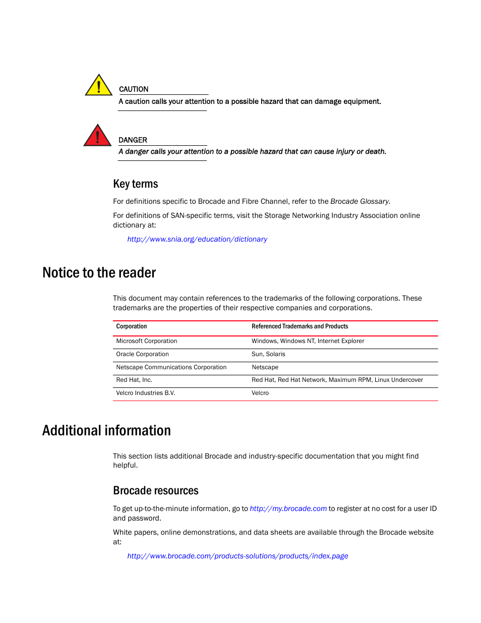 Notice to the reader, Additional information, Key terms | Brocade resources | Brocade VDX 6740 Hardware Reference Manual (Supporting VDX 6740, VDX 6740T, and VDX 6740T-1G) User Manual | Page 9 / 78