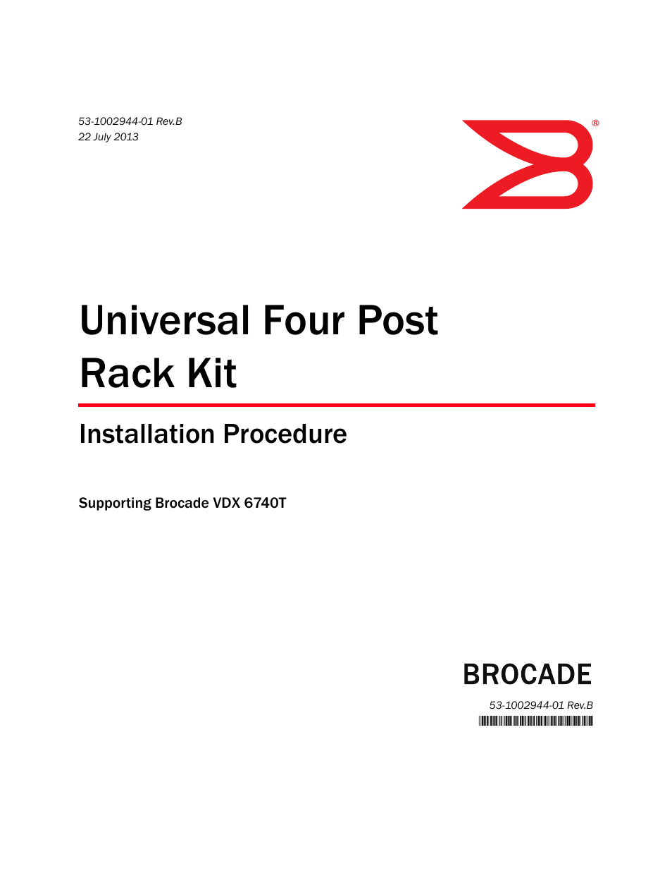 Brocade Universal Four Post Rack Kit Installation Procedure (Supporting VDX 6740T) User Manual | 20 pages