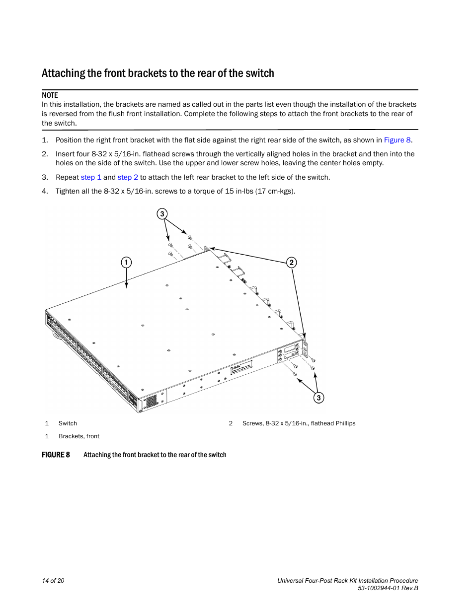 Brocade Universal Four Post Rack Kit Installation Procedure (Supporting VDX 6740T) User Manual | Page 14 / 20