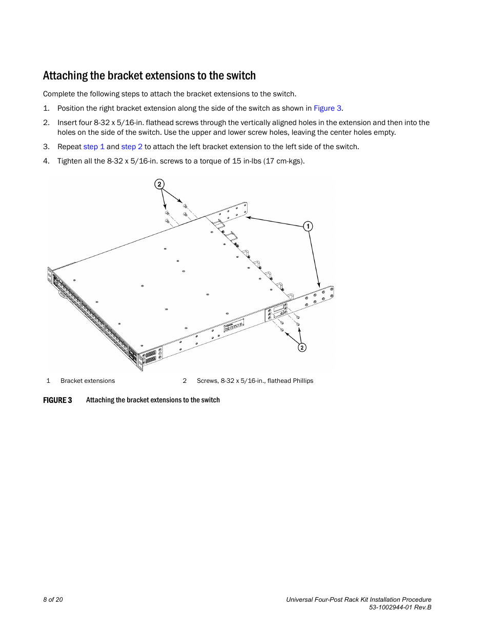 Attaching the bracket extensions to the switch | Brocade Universal Four Post Rack Kit Installation Procedure (Supporting VDX 6740T) User Manual | Page 8 / 20