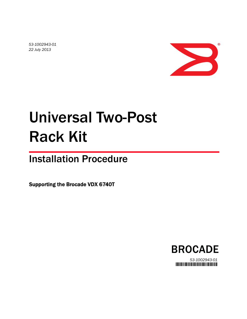 Brocade Universal Two-Post Rack Kit Installation Procedure (Supporting VDX 6740T) User Manual | 12 pages