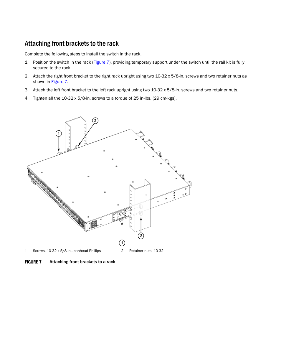 Attaching front brackets to the rack | Brocade Universal Two-Post Rack Kit Installation Procedure (Supporting VDX 6740T) User Manual | Page 10 / 12