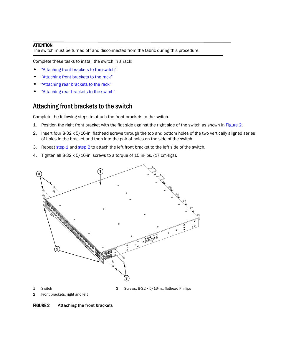 Attaching front brackets to the switch | Brocade Universal Two-Post Rack Kit Installation Procedure (Supporting VDX 6740T) User Manual | Page 5 / 12