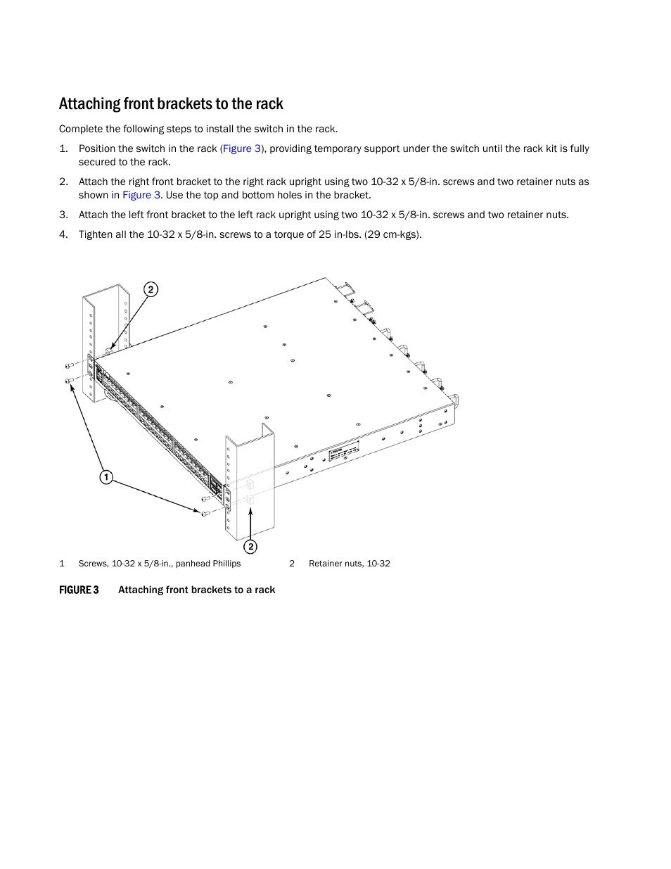 Attaching front brackets to the rack | Brocade Universal Two-Post Rack Kit Installation Procedure (Supporting VDX 6740T) User Manual | Page 6 / 12