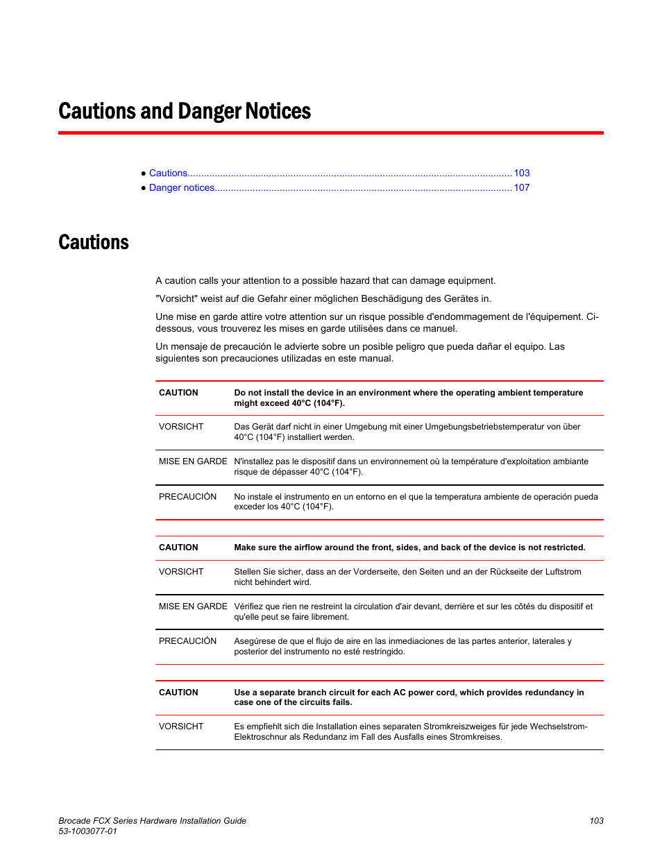 Cautions and danger notices, Cautions | Brocade FCX Series Hardware Installation Guide User Manual | Page 105 / 112