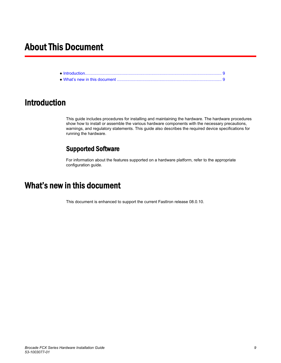 About this document, Introduction, Supported software | What’s new in this document | Brocade FCX Series Hardware Installation Guide User Manual | Page 11 / 112