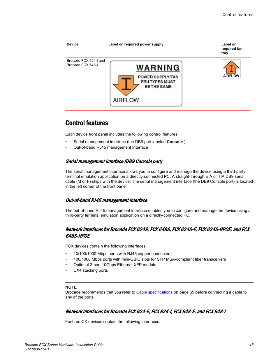 Control features, Serial management interface (db9 console port), Out-of-band rj45 management interface | Brocade FCX Series Hardware Installation Guide User Manual | Page 17 / 112