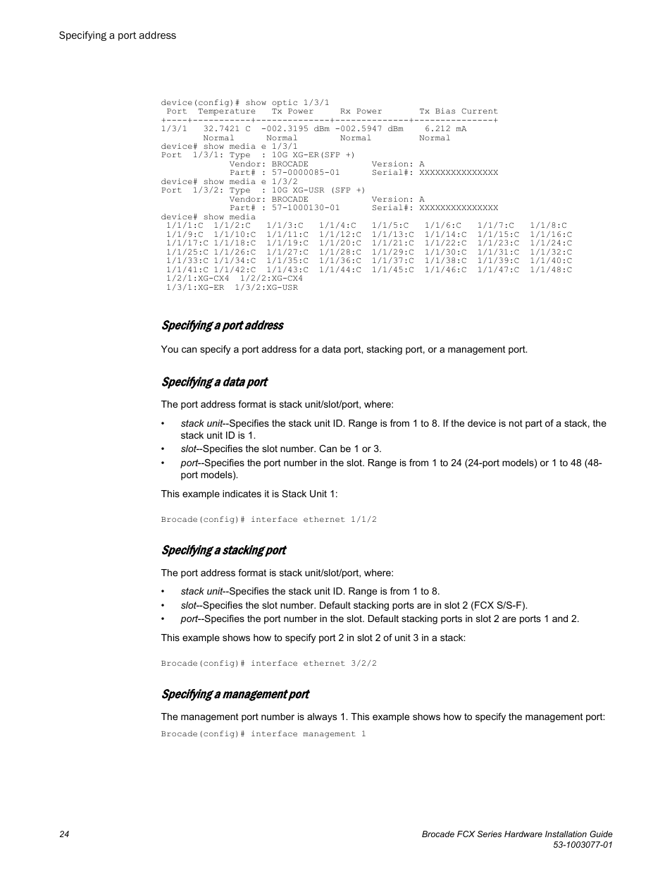 Specifying a port address, Specifying a data port, Specifying a stacking port | Specifying a management port | Brocade FCX Series Hardware Installation Guide User Manual | Page 26 / 112