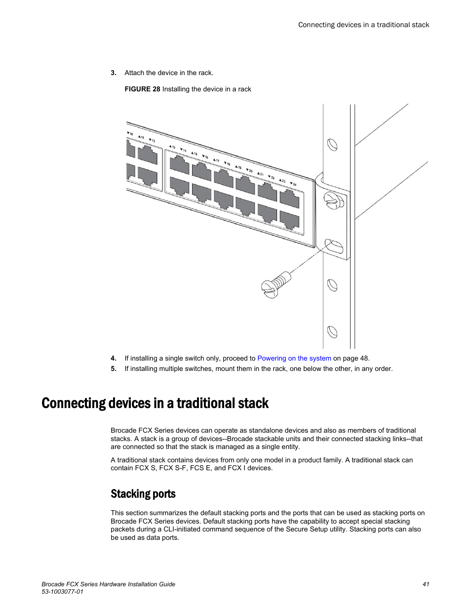 Connecting devices in a traditional stack, Stacking ports | Brocade FCX Series Hardware Installation Guide User Manual | Page 43 / 112