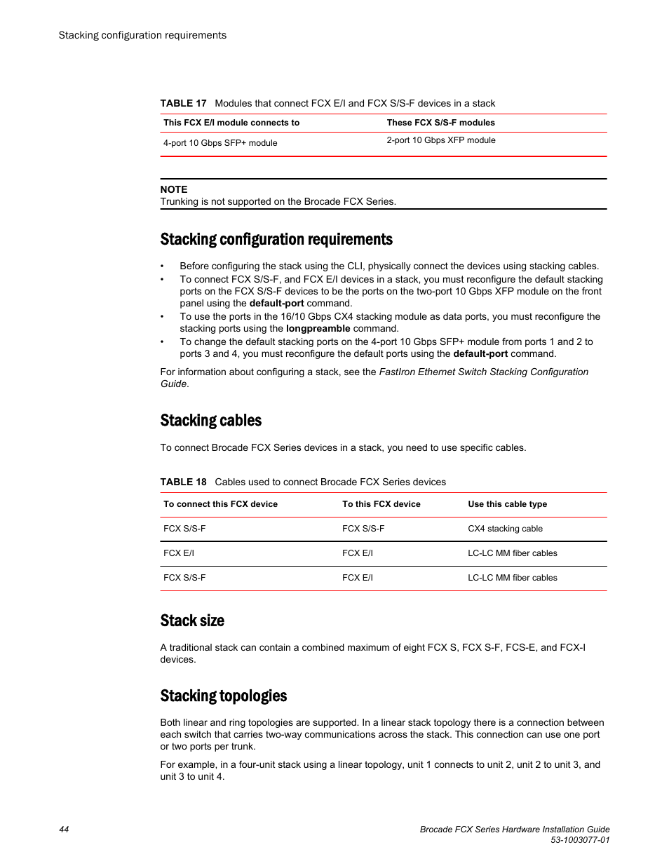 Stacking configuration requirements, Stacking cables, Stack size | Stacking topologies | Brocade FCX Series Hardware Installation Guide User Manual | Page 46 / 112