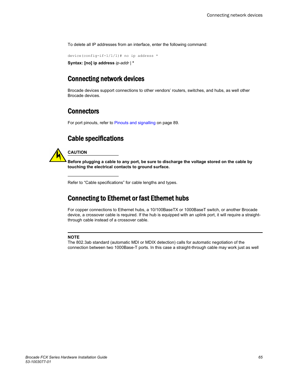 Connecting network devices, Connectors, Cable specifications | Connecting to ethernet or fast ethernet hubs | Brocade FCX Series Hardware Installation Guide User Manual | Page 67 / 112
