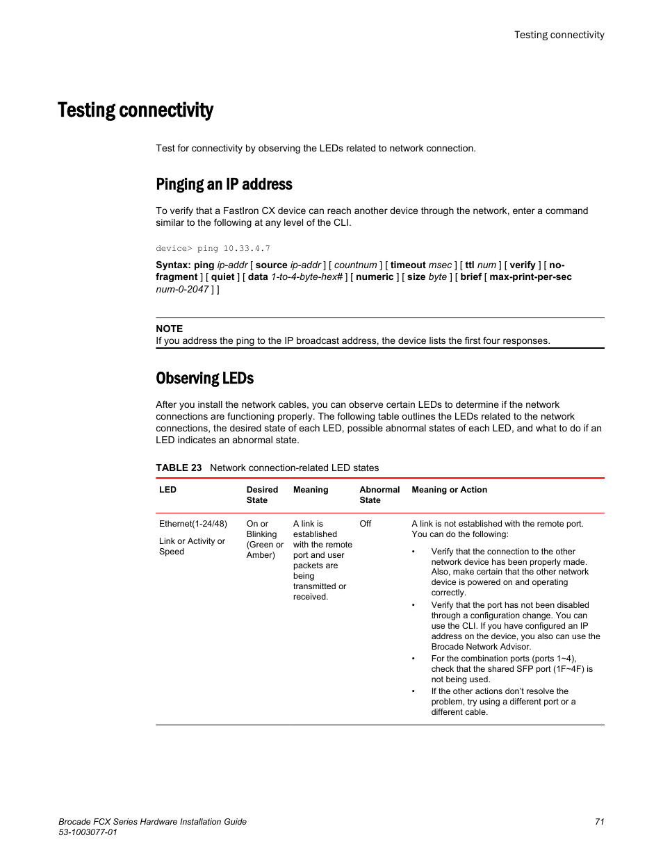 Testing connectivity, Pinging an ip address, Observing leds | Pinging an ip address observing leds | Brocade FCX Series Hardware Installation Guide User Manual | Page 73 / 112