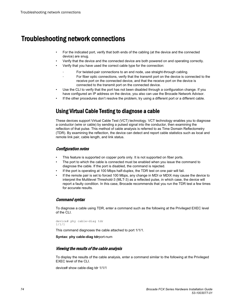 Troubleshooting network connections, Using virtual cable testing to diagnose a cable, Configuration notes | Command syntax, Viewing the results of the cable analysis | Brocade FCX Series Hardware Installation Guide User Manual | Page 76 / 112