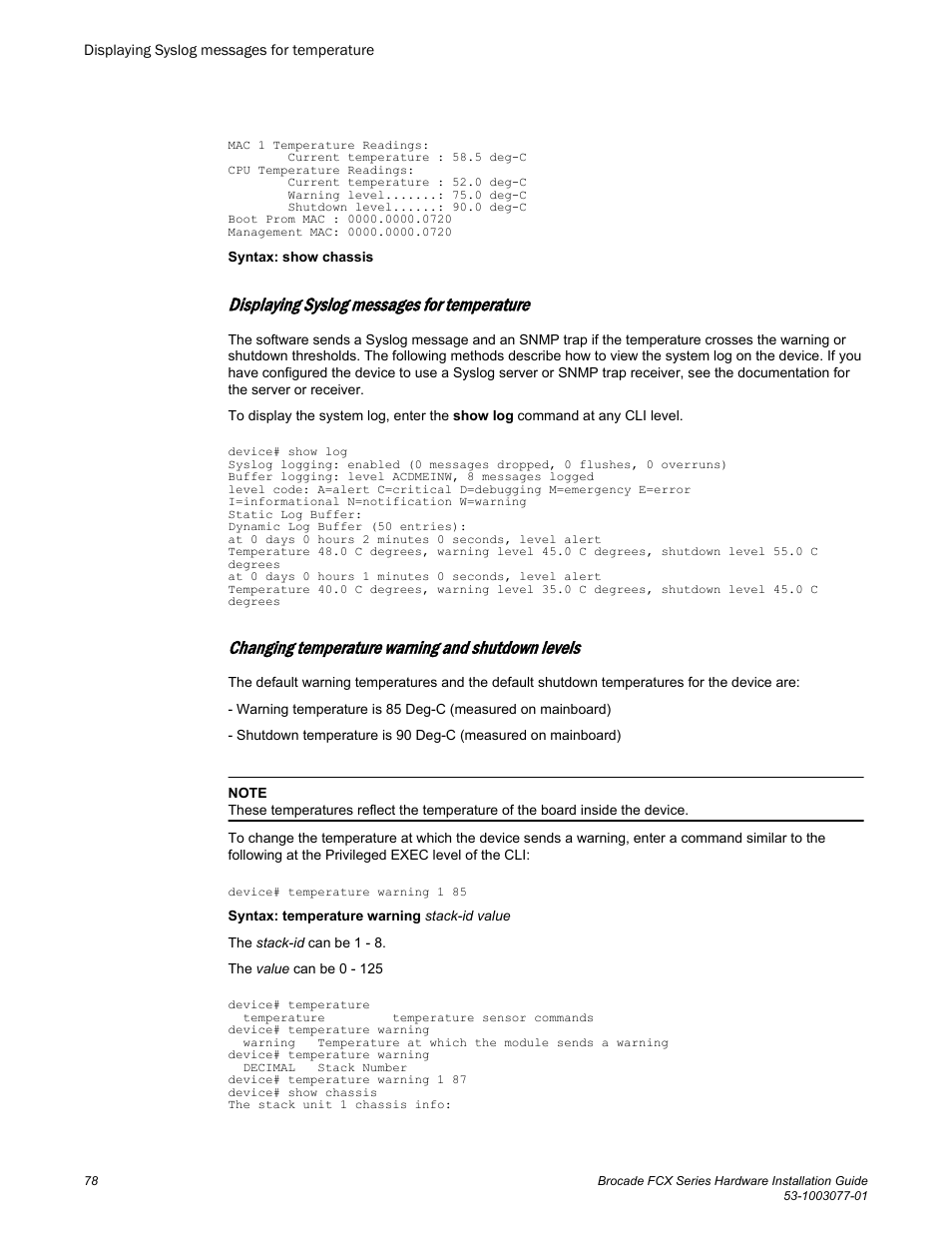 Displaying syslog messages for temperature, Changing temperature warning and shutdown levels | Brocade FCX Series Hardware Installation Guide User Manual | Page 80 / 112
