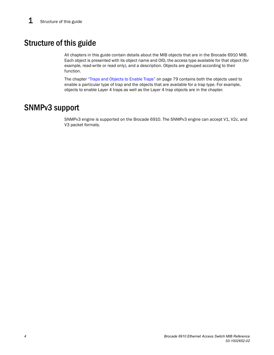 Structure of this guide, Snmpv3 support | Brocade 6910 Ethernet Access Switch MIB Reference User Manual | Page 16 / 102