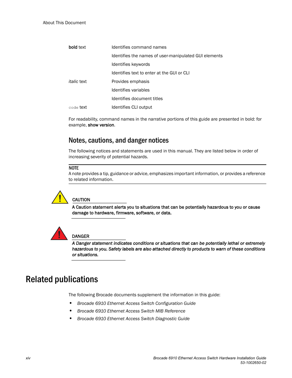 Related publications | Brocade 6910 Ethernet Access Switch Hardware Installation Guide User Manual | Page 14 / 84