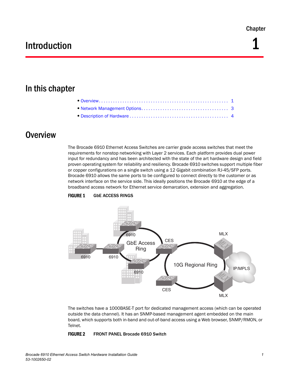 Introduction, In this chapter, Overview | Chapter 1, Figure 1, Gbe acces, Figure 2, Front panel brocade | Brocade 6910 Ethernet Access Switch Hardware Installation Guide User Manual | Page 17 / 84