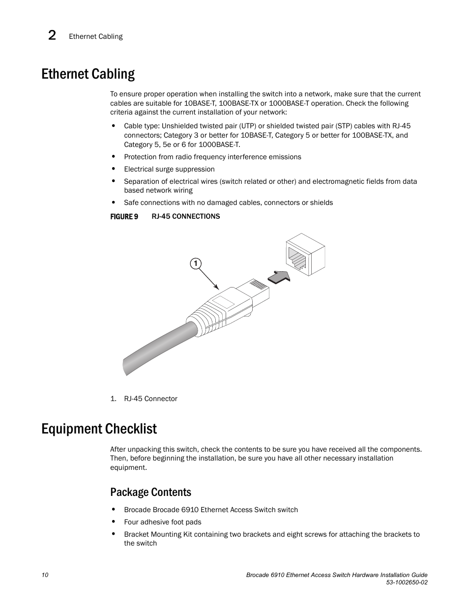 Ethernet cabling, Equipment checklist, Package contents | Figure 9, Rj-45 | Brocade 6910 Ethernet Access Switch Hardware Installation Guide User Manual | Page 26 / 84