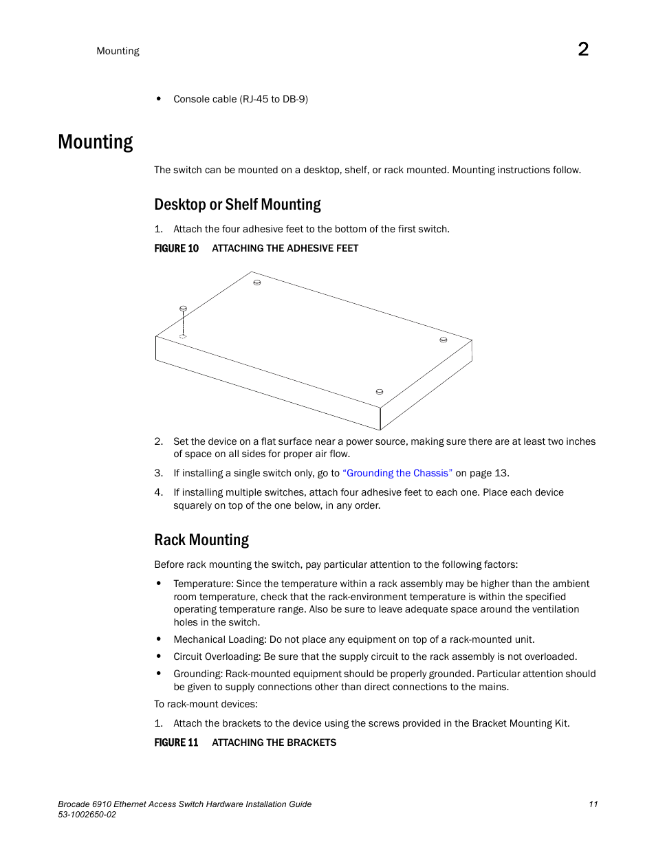 Mounting, Desktop or shelf mounting, Rack mounting | Desktop or shelf mounting rack mounting, Figure 10, Attachi, Figure 11 | Brocade 6910 Ethernet Access Switch Hardware Installation Guide User Manual | Page 27 / 84