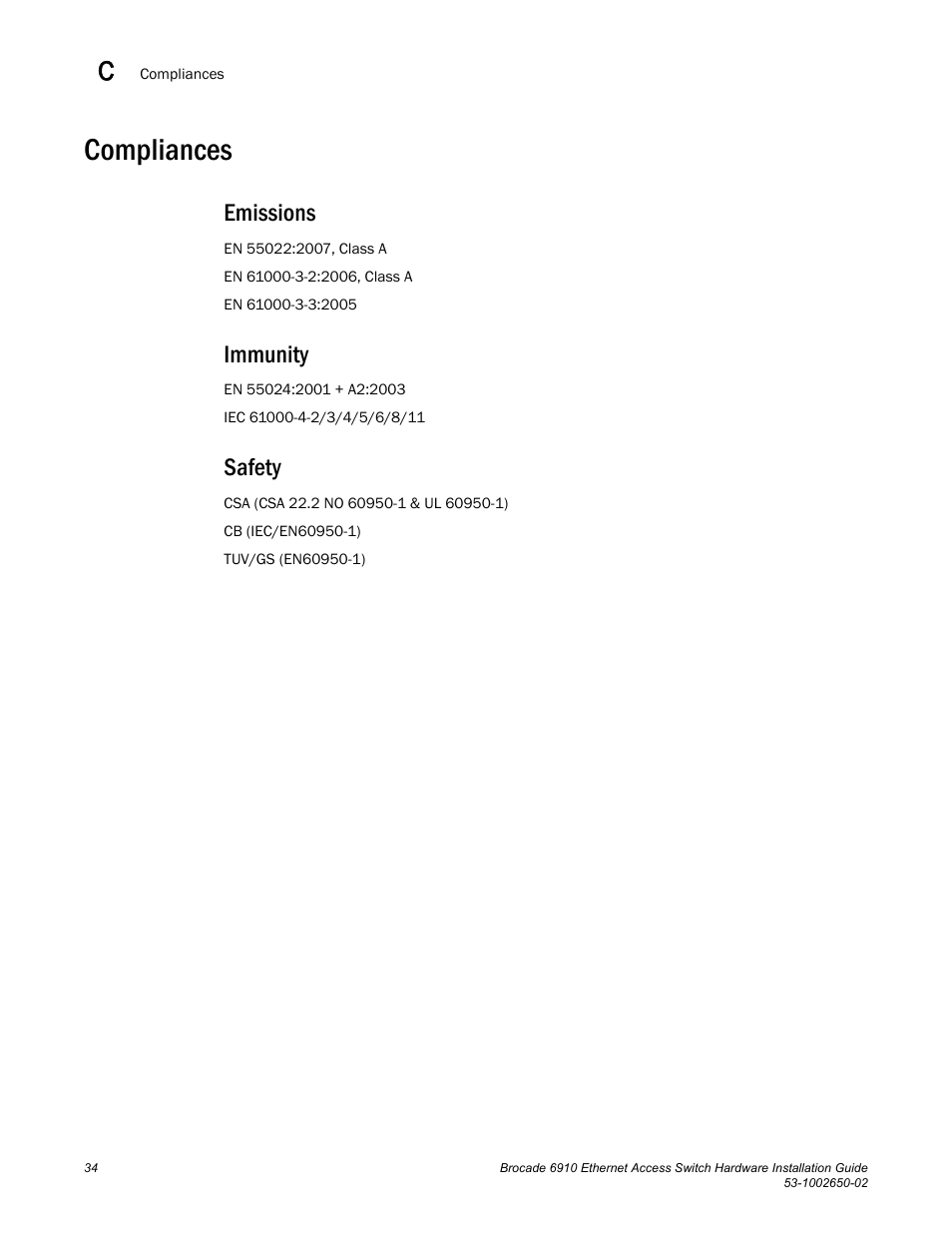Compliances, Emissions, Immunity | Safety, Emissions immunity safety | Brocade 6910 Ethernet Access Switch Hardware Installation Guide User Manual | Page 50 / 84
