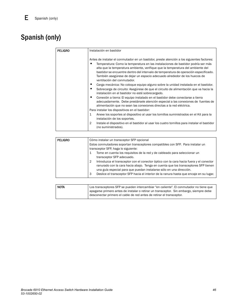 Spanish (only) | Brocade 6910 Ethernet Access Switch Hardware Installation Guide User Manual | Page 62 / 84