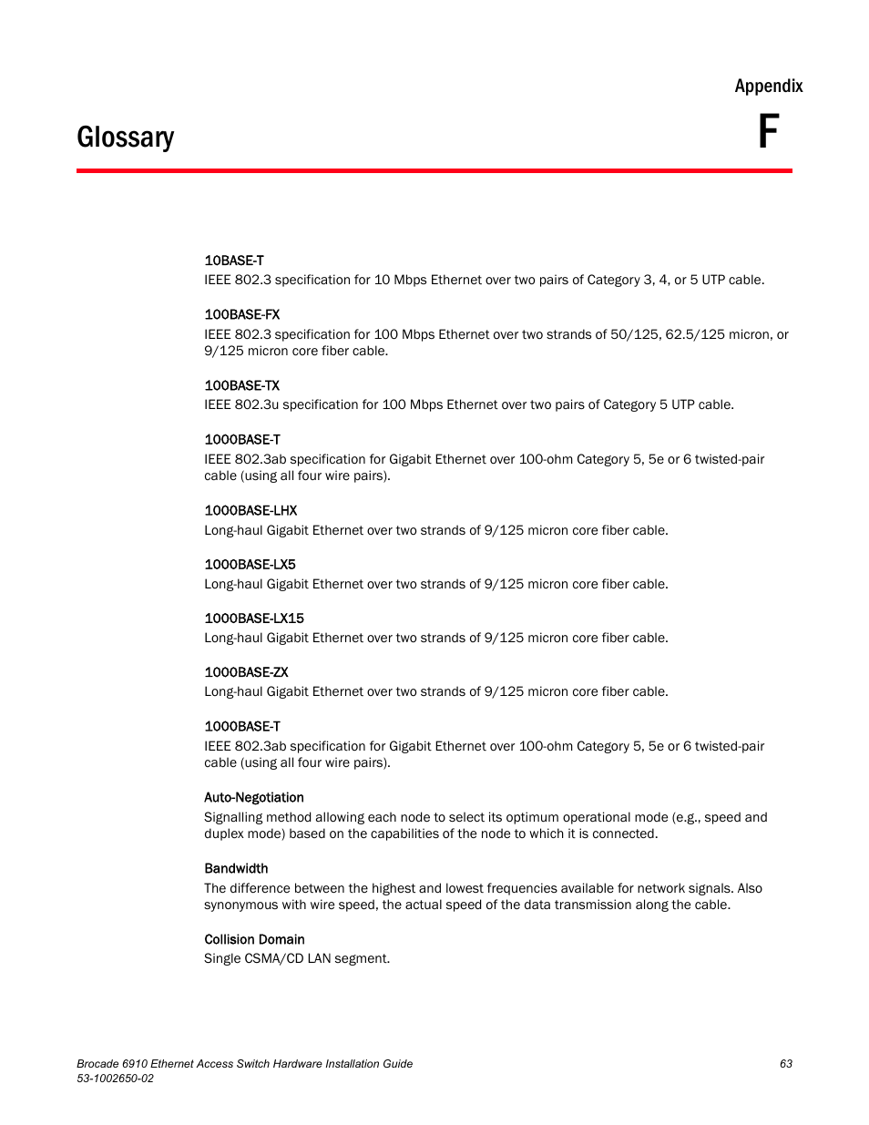 Glossary, Appendix f | Brocade 6910 Ethernet Access Switch Hardware Installation Guide User Manual | Page 79 / 84